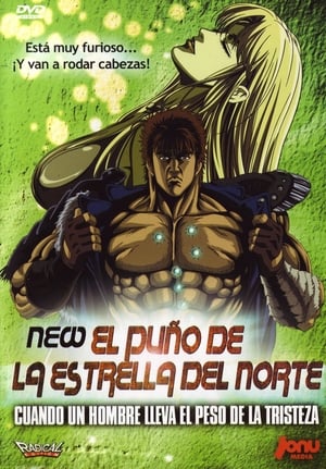 Poster New El puño de la estrella del norte: Cuando un hombre lleva el peso de la tristeza 2004
