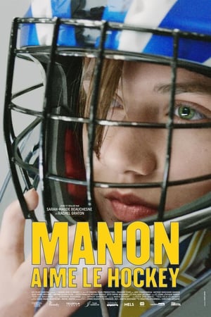 Poster Manon aime le hockey (2017)