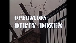 Operation Dirty Dozen film complet