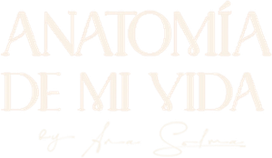 Anatomía de mi vida by Ana Solma