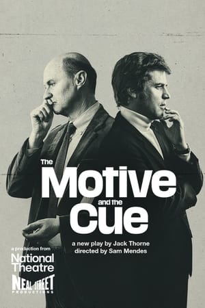 National Theatre Live: The Motive and the Cue (2024)