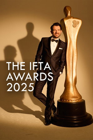 Ver The IFTA Awards 2025 online en HD