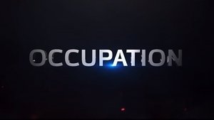 Giải Cứu Địa Cầu - Occupation (2018)