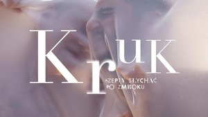 Kruk. Szepty Słychać Po Zmroku (2018) Cuervo Susurros en la Oscuridad