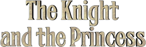The Knight & The Princess