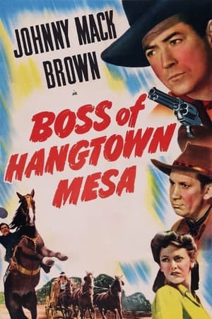 Poster Boss of Hangtown Mesa 1942