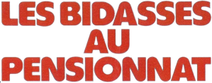 Les Bidasses au pensionnat
