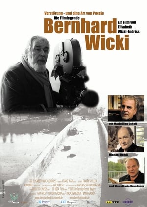 Poster Verstörung - und eine Art von Poesie. Die Filmlegende Bernhard Wicki (2007)