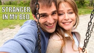 Stranger in My Bed film complet