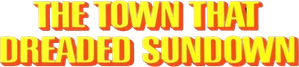 The Town That Dreaded Sundown