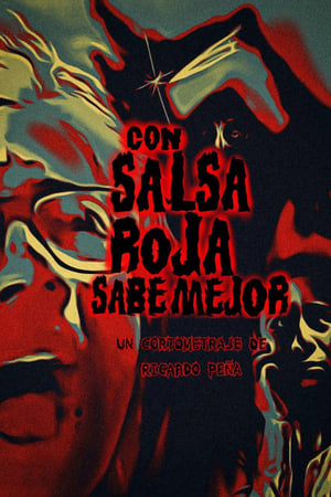 Poster Con salsa roja sabe mejor 2021