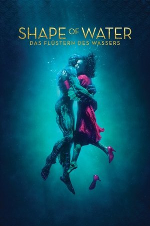 Shape of Water - Das Flüstern des Wassers (2017)