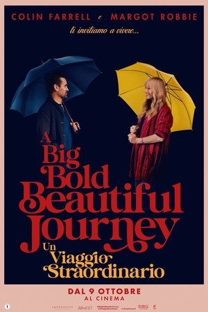 Image A Big Bold Beautiful Journey - Un viaggio straordinario
