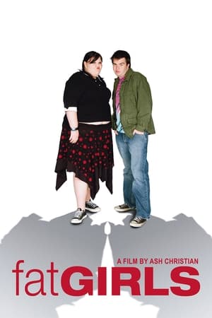 Fat Girls (2006)