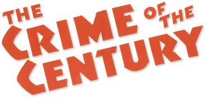 The Crime of the Century