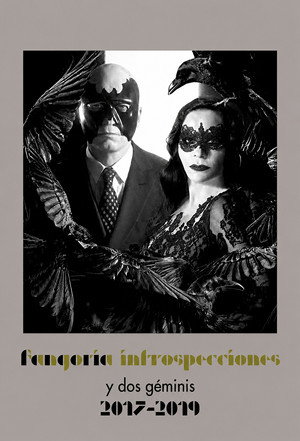 Fangoria: Introspecciones y dos géminis (2017 - 2019)