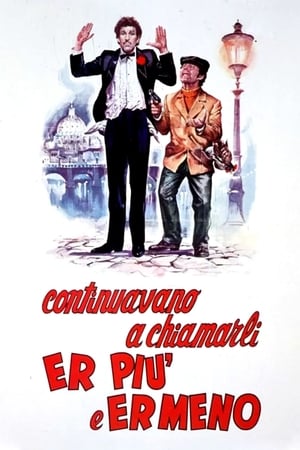 Poster Continuavano a chiamarli... er più e er meno (1972)