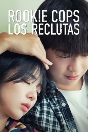 Poster Rookie Cops: Los reclutas Temporada 1 Episodio 8 2022