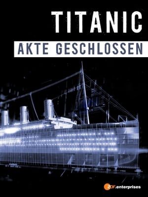 Poster Titanic - Akte geschlossen 2012