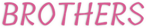 Brothers