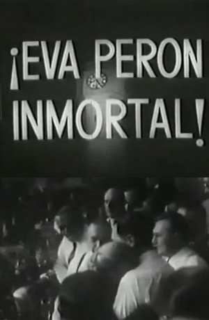 Eva Perón inmortal 2
