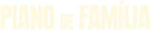 Piano de Família