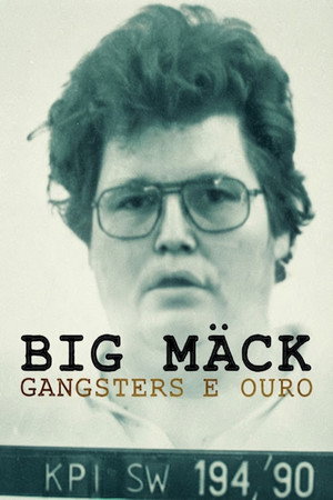 Criminoso ou Inocente: O Caso Big Mäck