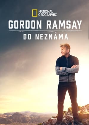 Poster Gordon Ramsay: Do neznáma 1. sezóna 2019