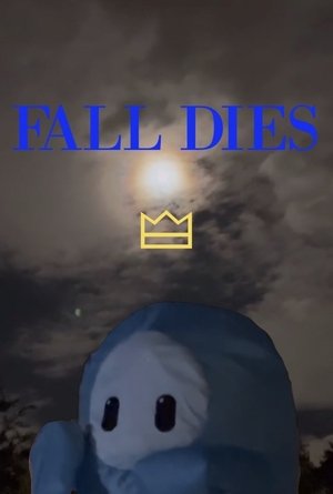 Fall Dies (2025)