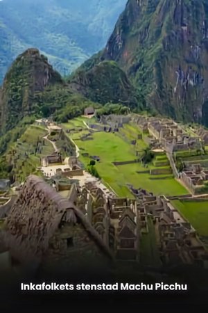 Machu Picchu: City of Stone