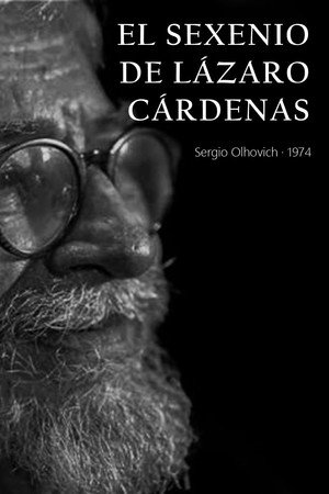 Lazaro Cardenas' Presidency