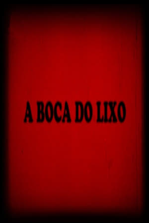 A Boca do Lixo poster