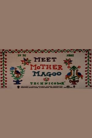 Meet Mother Magoo 1956