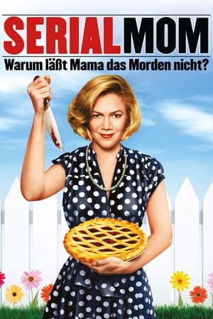 Serial Mom - Warum lässt Mama das Morden nicht? 1994