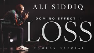 Ali Siddiq: THE DOMINO EFFECT 2: LOSS film complet