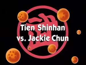 Next episode Dragon Ball 7x2 Now you watch episode Tien Shinhan vs. Jackie Chun - Dragon Ball