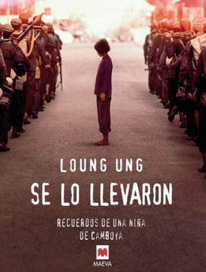 Primero mataron a mi padre: Una hija de Camboya se acuerda