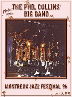 Poster The Phil Collins Big Band - Live at Montreux 1996 (1996)