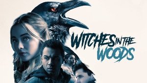 فيلم Witches in the Woods 2019 مترجم