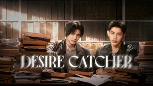 Desire Catcher