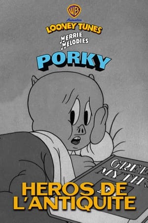 Porky, héros de l'Antiquité
