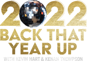 2022 Back That Year Up with Kevin Hart & Kenan Thompson