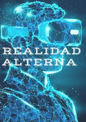 Nonton film Alternate Reality (2019) terbaru sub indo Nonton film Alternate Reality (2019) terbaru sub indo
