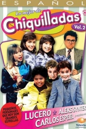 Poster The Best Of Chiquilladas, Vol 2 (2008)