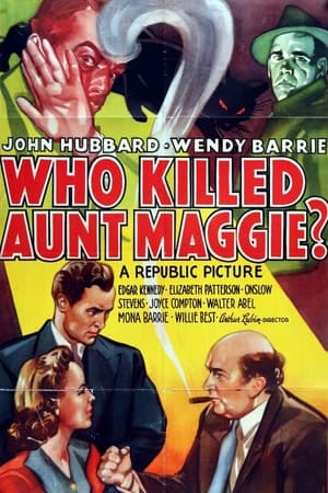 Poster Who Killed Aunt Maggie? 1940