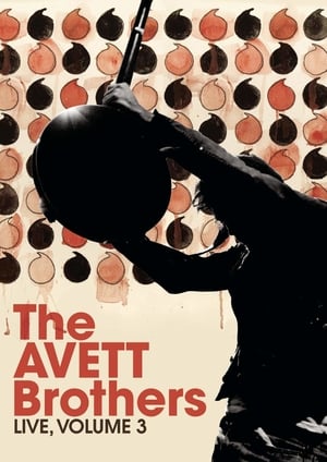 Poster The Avett Brothers - Live, Volume 3 (2010)