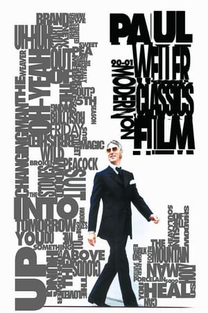 Paul Weller: Modern Classics on Film poster