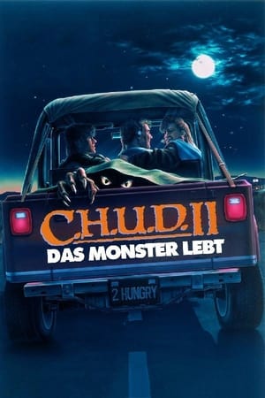 Poster C.H.U.D. II - Das Monster lebt 1989