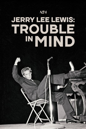 Jerry Lee Lewis: Trouble in Mind 8