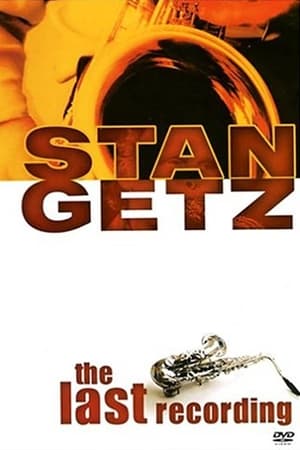 Poster Stan Getz: The Last Recording (1993)